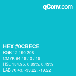 カラーコード: HEX #0CBECE | qconv.com