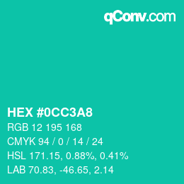 カラーコード: HEX #0CC3A8 | qconv.com