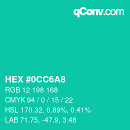 カラーコード: HEX #0CC6A8 | qconv.com