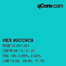 Color code: HEX #0CC9C9 | qconv.com