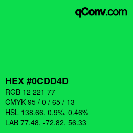 カラーコード: HEX #0CDD4D | qconv.com