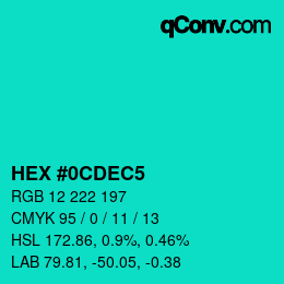Color code: HEX #0CDEC5 | qconv.com