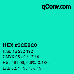 カラーコード: HEX #0CE8C0 | qconv.com