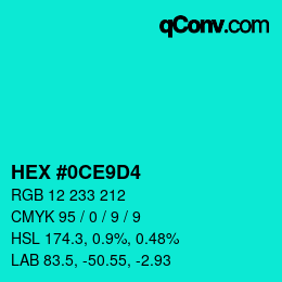 Color code: HEX #0CE9D4 | qconv.com