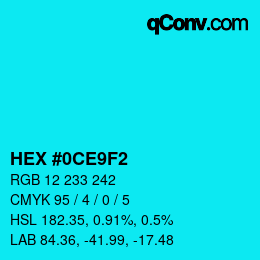 Color code: HEX #0CE9F2 | qconv.com