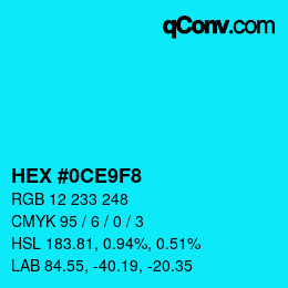 Color code: HEX #0CE9F8 | qconv.com