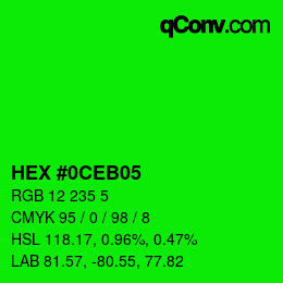 颜色代码: HEX #0CEB05 | qconv.com