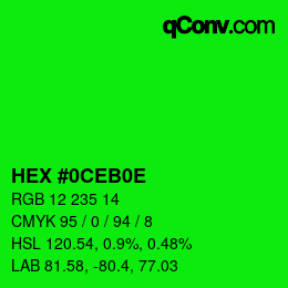 Color code: HEX #0CEB0E | qconv.com