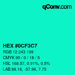 カラーコード: HEX #0CF3C7 | qconv.com