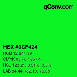 Color code: HEX #0CF424 | qconv.com