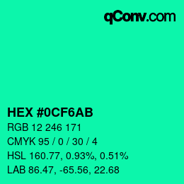 Color code: HEX #0CF6AB | qconv.com