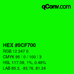 Color code: HEX #0CF700 | qconv.com