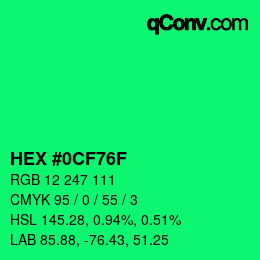 颜色代码: HEX #0CF76F | qconv.com