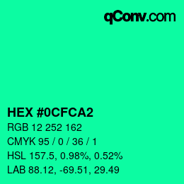 カラーコード: HEX #0CFCA2 | qconv.com