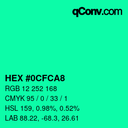 Color code: HEX #0CFCA8 | qconv.com