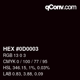 Color code: HEX #0D0003 | qconv.com