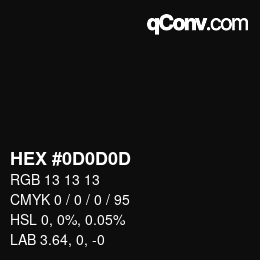 カラーコード: HEX #0D0D0D | qconv.com