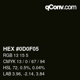 Color code: HEX #0D0F05 | qconv.com