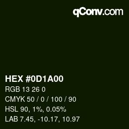 Color code: HEX #0D1A00 | qconv.com