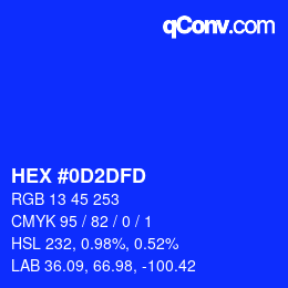 颜色代码: HEX #0D2DFD | qconv.com