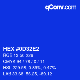 カラーコード: HEX #0D32E2 | qconv.com