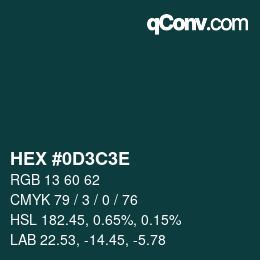 Código de color: HEX #0D3C3E | qconv.com