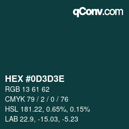 Color code: HEX #0D3D3E | qconv.com