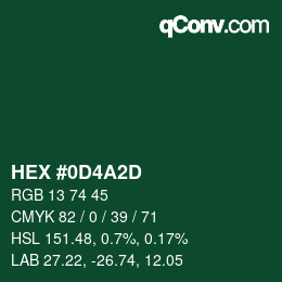 カラーコード: HEX #0D4A2D | qconv.com