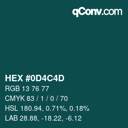 Color code: HEX #0D4C4D | qconv.com