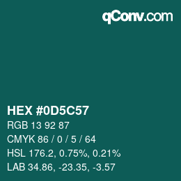 カラーコード: HEX #0D5C57 | qconv.com