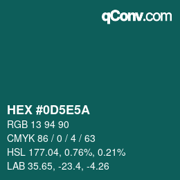 Color code: HEX #0D5E5A | qconv.com