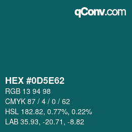 Color code: HEX #0D5E62 | qconv.com