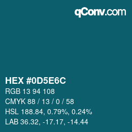 カラーコード: HEX #0D5E6C | qconv.com