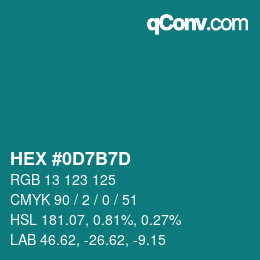 颜色代码: HEX #0D7B7D | qconv.com
