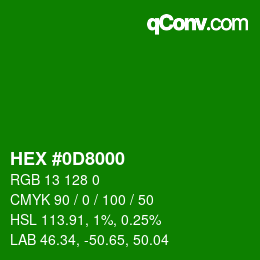 Code couleur: HEX #0D8000 | qconv.com