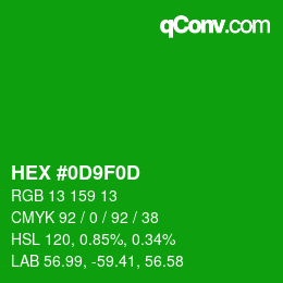 カラーコード: HEX #0D9F0D | qconv.com