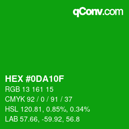 カラーコード: HEX #0DA10F | qconv.com