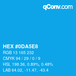 カラーコード: HEX #0DA5E8 | qconv.com