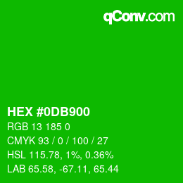 Color code: HEX #0DB900 | qconv.com