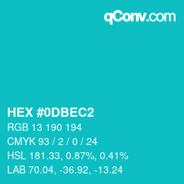 カラーコード: HEX #0DBEC2 | qconv.com
