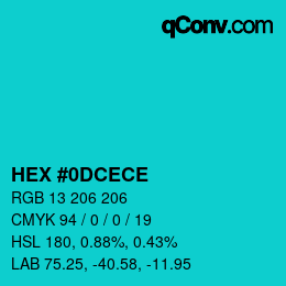 Farbcode: HEX #0DCECE | qconv.com