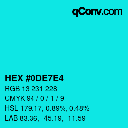 Color code: HEX #0DE7E4 | qconv.com