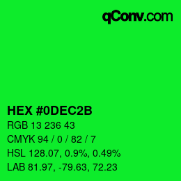 Color code: HEX #0DEC2B | qconv.com