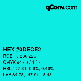 Color code: HEX #0DECE2 | qconv.com