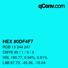 Color code: HEX #0DF4F7 | qconv.com