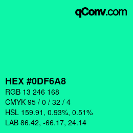 カラーコード: HEX #0DF6A8 | qconv.com