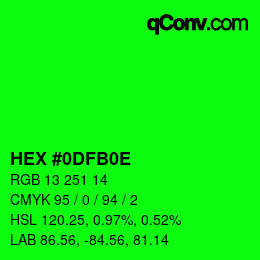 Color code: HEX #0DFB0E | qconv.com