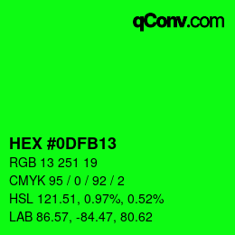 カラーコード: HEX #0DFB13 | qconv.com