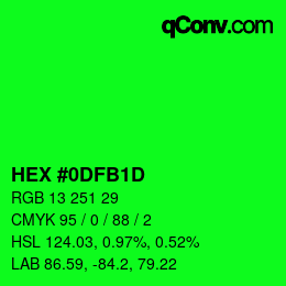 カラーコード: HEX #0DFB1D | qconv.com