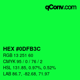 Color code: HEX #0DFB3C | qconv.com